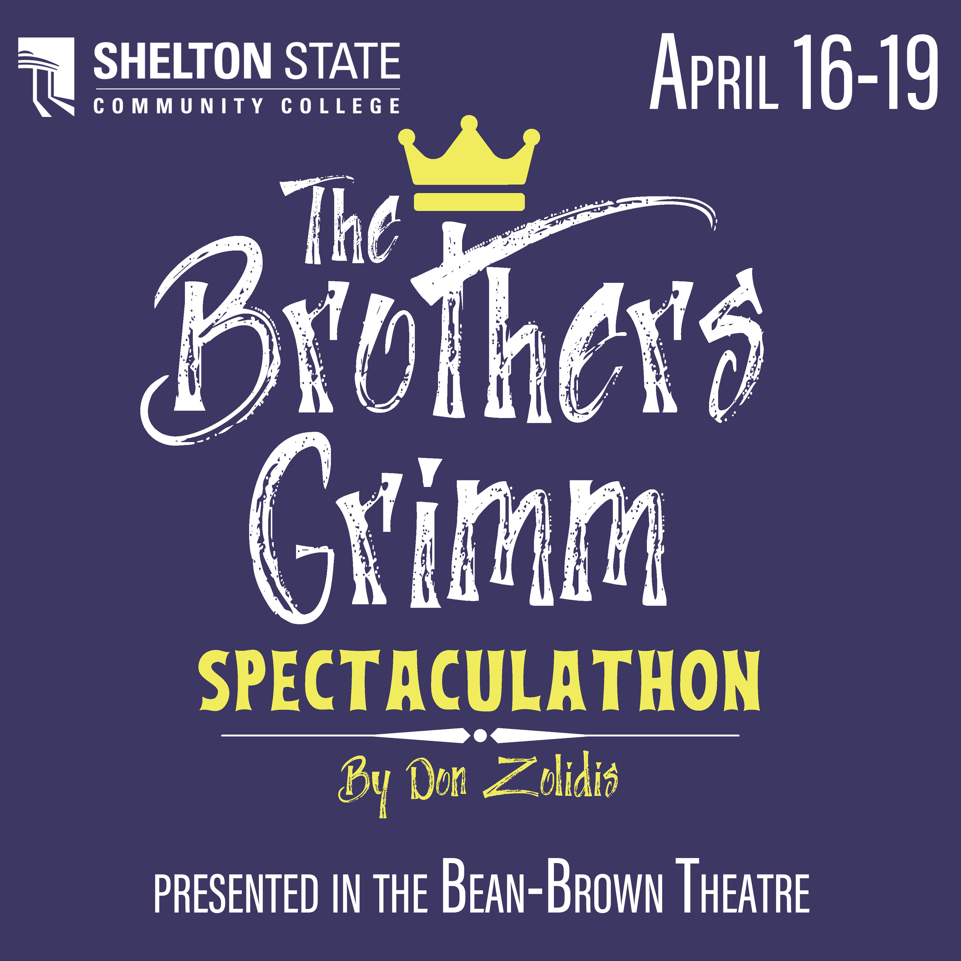 Shelton State Theatre Department presents The Brothers Grimm Spectaculathon